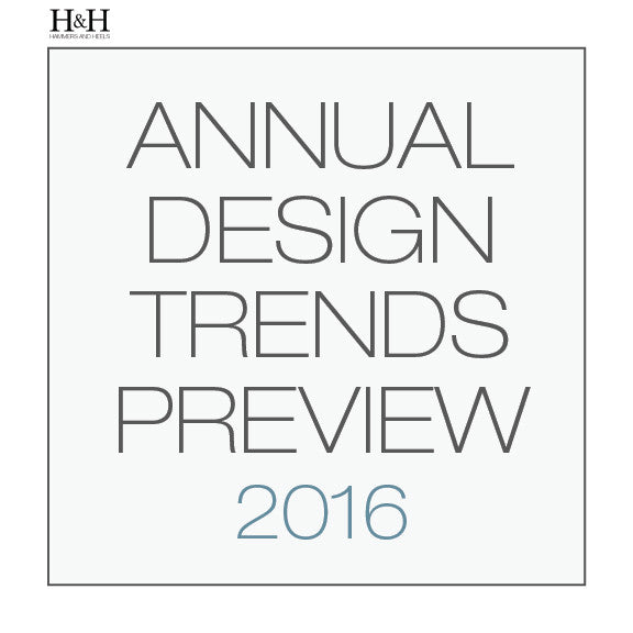 21 Interior Design Trends for 2016 Hammers and Heels